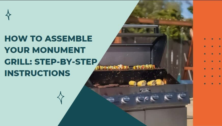 How to Assemble Your Monument Grill: Step-by-Step Instructions