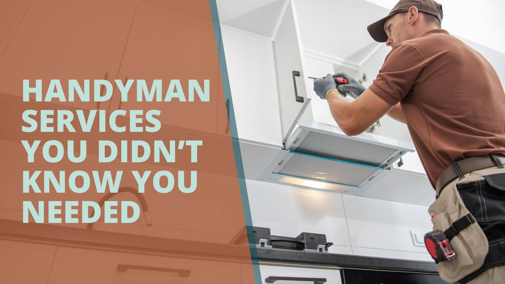 Handyman Services You Didn’t Know You Needed