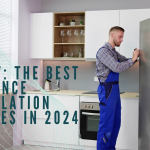 The Best Appliance Installation Services