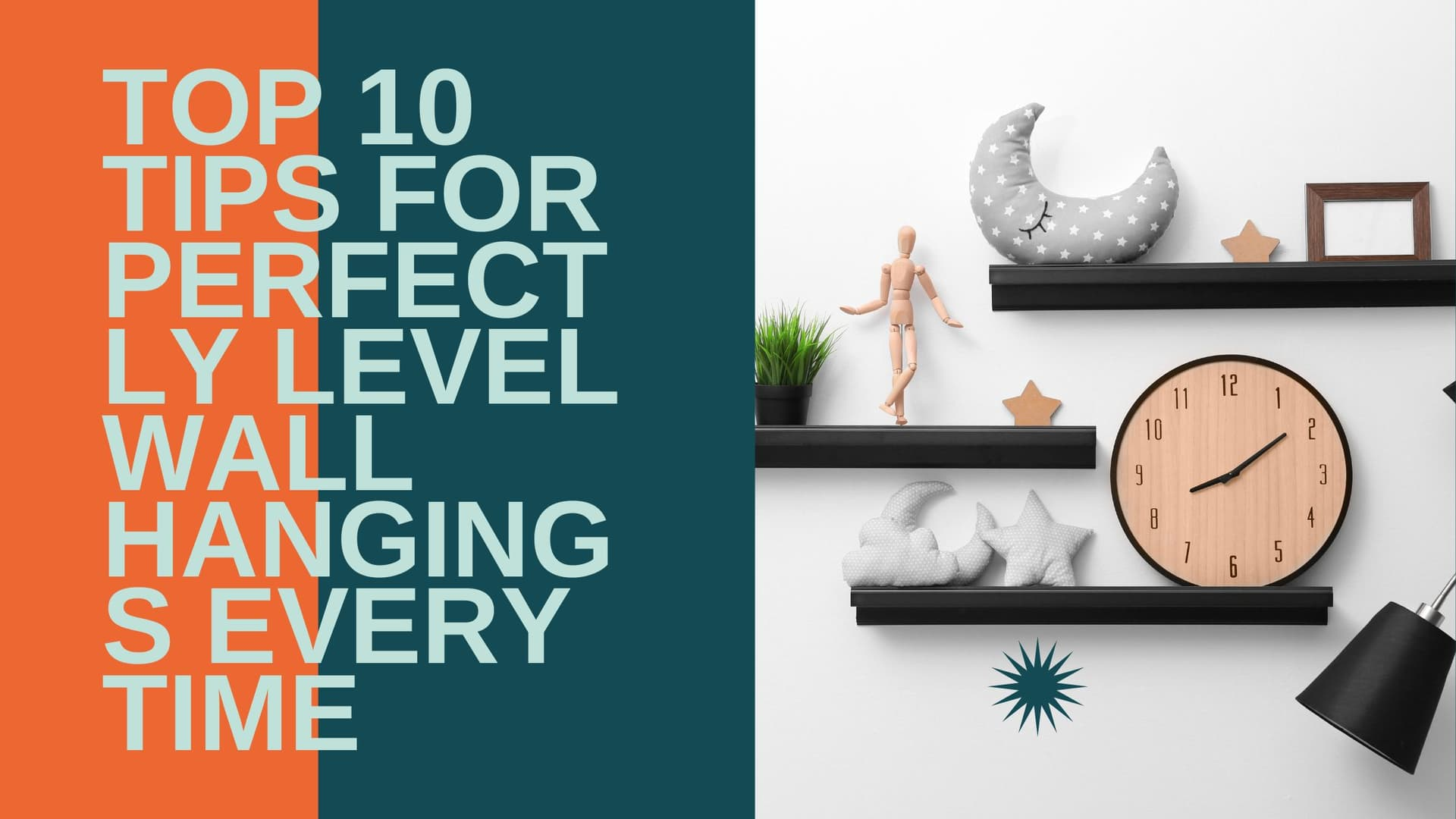 Top 10 Tips for Perfectly Level Wall Hangings Every Time