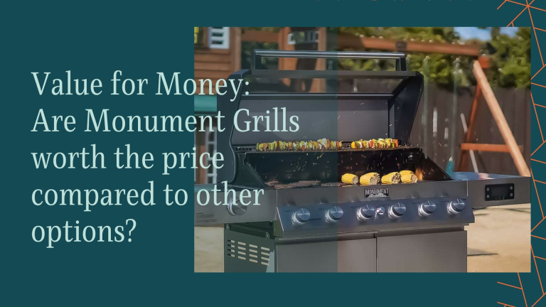 Value for Money: Are Monument Grills worth the price compared to other options?