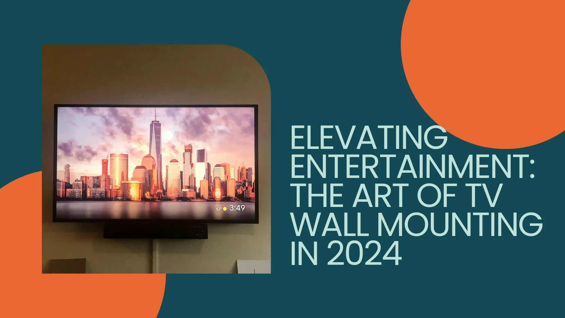 Elevating Entertainment: The Art of TV Wall Mounting in 2024
