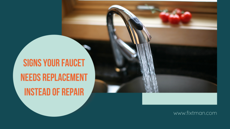 Signs Your Faucet Needs Replacement Instead of Repair