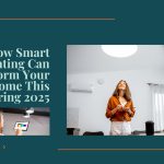 How Smart Lighting Can Transform Your Home This Spring 2025