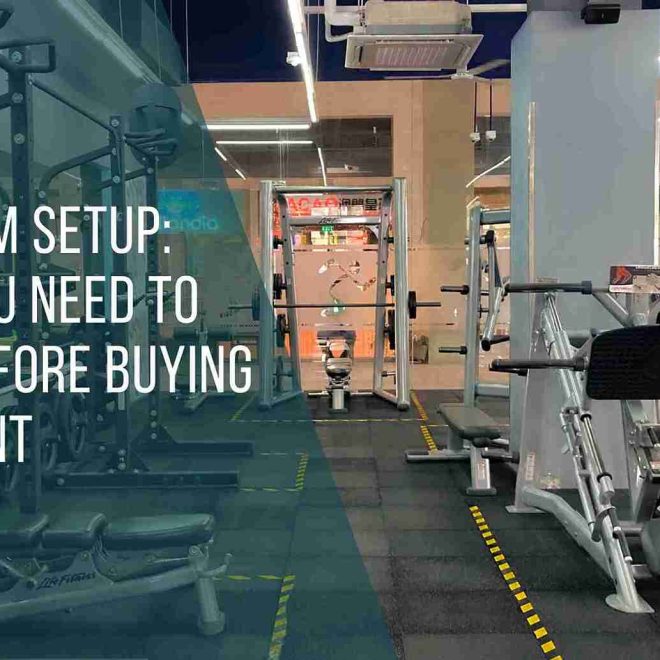 Home Gym Setup: What You Need to Know Before Buying Equipment