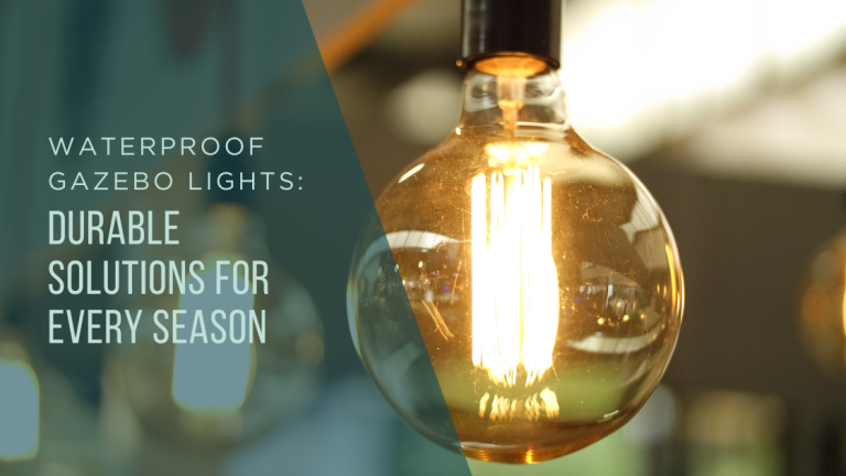 Waterproof Gazebo Lights: Durable Solutions for Every Season