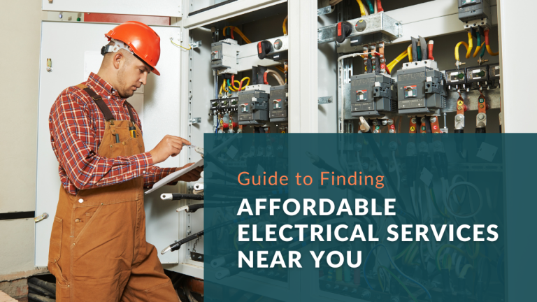 Guide to Finding Affordable Electrical Services Near You