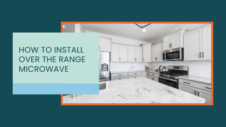 How to Install Over the Range Microwave