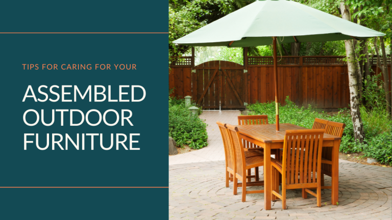 Tips for Caring for Your Assembled Outdoor Furniture