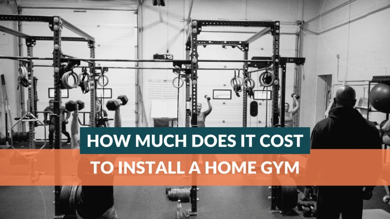 How Much Does It Cost to Install a Home Gym in 2026
