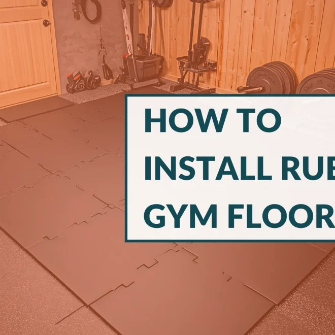 Complete Guide on How to Install Rubber Gym Flooring Like a Pro