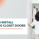 How to Install Hanging Closet Doors the Right Way