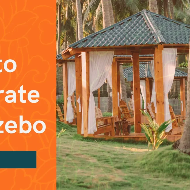 How to Decorate a Gazebo: Complete Guide for Style, Comfort, and Function