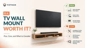 Is a TV Wall Mount Worth It? Pros, Cons, and What to Consider 